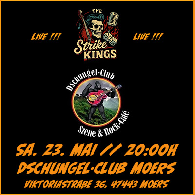 The STRIKE KINGS @ Dschungel-Club // Moers (23. Mai 2026)
